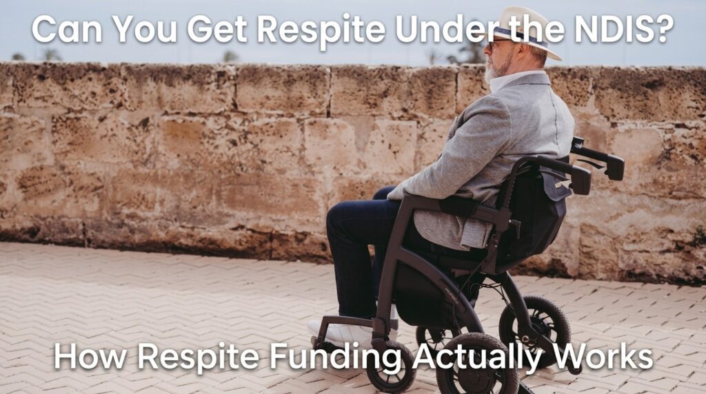 Can You Get Respite Under the NDIS?